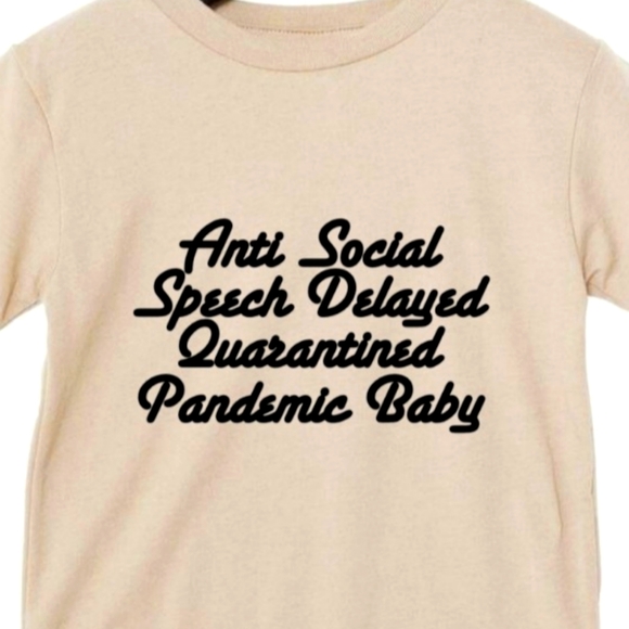 Pandemic Baby Tshirt - Picture 1 of 2